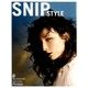 Snip Style (スニップ スタイル) 2018年 08月号 [雑誌]