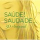 サウージ!サウダージ… 30+beyond ソニーミュージック編