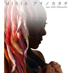 MISIA／アイノカタチ feat.HIDE(GReeeeN)
