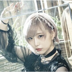ReoNa／SWEET HURT