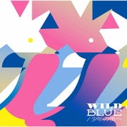 WILD BLUE/少年の僕へ