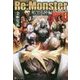 Re:Monster(リ・モンスター) 暗黒大陸編〈1〉 [単行本]
