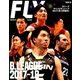FLY BASKETBALL CULTURE 2018年 09月号 [雑誌]
