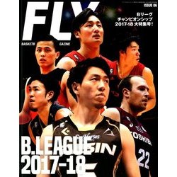 FLY BASKETBALL CULTURE 2018年 09月号 [雑誌]