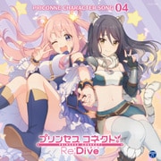 プリンセスコネクト!Re:Dive PRICONNE CHARACTER SONG 04
