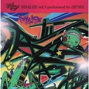 FINALIZE vol,3 performed by ZIPSITES