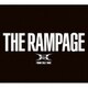 THE RAMPAGE from EXILE TRIBE／THE RAMPAGE