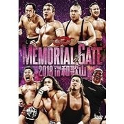 MEMORIAL GATE 2018 in 和歌山