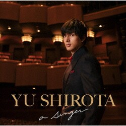 城田優／a singer