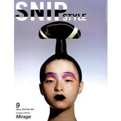 Snip Style (スニップ スタイル) 2018年 09月号 [雑誌]