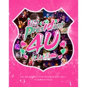 4U 1st Live!!! 『The Pres"id"ent 4U』 in Osaka & Tokyo