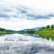 CELTIC MUSIC ケルトの音楽 (決定盤!!)
