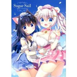 Sugar Sail－笹井さじARTWORKS [単行本]