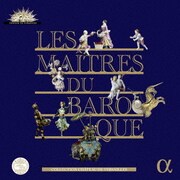 LES MAITRES DU BAROQUE-バロック時代の巨匠たち