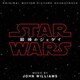 ジョン・ウィリアムズ／スター・ウォーズ/最後のジェダイ オリジナル・サウンドトラック