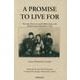 A PROMISE TO LIVE FOR-The story of how two small children had [単行本]