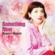 赤崎真由美／Something Now