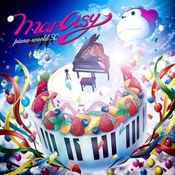 まらしぃ(marasy)／marasy piano world Ⅹ