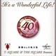 T-SQUARE & THE SQUARE Reunion／It's a Wonderful Life!