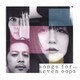seven oops／songs for…