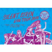 天下一品 presents SILENT SIREN LIVE TOUR 2018 ~"Girls will be Bears" TOUR~ @ 豊洲PIT