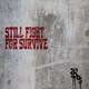ROS／STILL FIGHT FOR SURVIVE