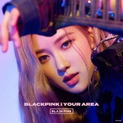 BLACKPINK IN YOUR AREA