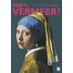 フェルメール原寸美術館 100%VERMEER! [単行本]