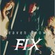 FIX／Heaven knows