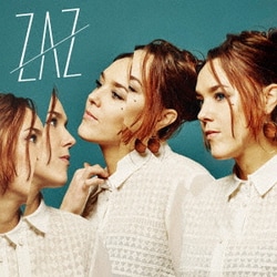 ZAZ／エフェ・ミロワール ～心、重ねて～