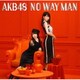 AKB48／NO WAY MAN