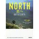 NORTH 北へ―アパラチアン・トレイルを踏破して見つけた僕の道 [単行本]