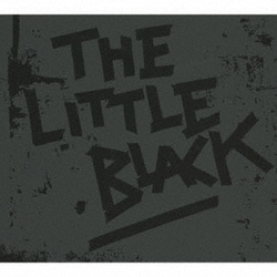 THE LITTLE BLACK／THE LITTLE BLACK