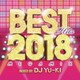 DJ YU-KI／ベスト・ヒッツ2018・メガミックス