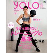 YOLO.STYLE VOL.6 [ムック・その他]