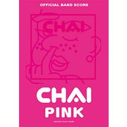 OFFICIAL BAND SCORE CHAI 『PINK』 [ムック・その他]