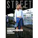 STREET (ストリート) 2018年 11月号 [雑誌]