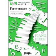 PP1419 FOREVERMORE/宇多田ヒカル [ムックその他]