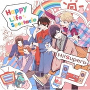Happy Life Spectacle