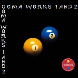 パウロ鈴木。&ゴマワールド with 難波弘之／キース・エマーソンに捧ぐ GOMA WORKS Vol.1 & 2 remix + 6