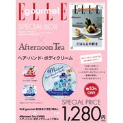 ELLE　gourmet　2018年11月号　×　アフタヌーンティー・リビング　ヘア・ハンド・ボディクリーム　特別セット [ムックその他]