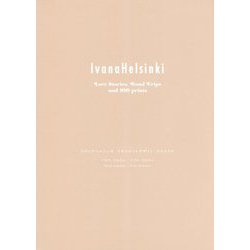 イヴァナヘルシンキ―テキスタイルデザイン・クロニクル [全集叢書]