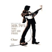 コンプリートGスコアChar(チャー)/MR.70'S YOU SET ME FREE [ムック・その他]