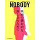 NOBODY 47 [ムックその他]