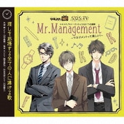 Mr.Management~マネジメントって楽しい!~ (ツキステ。TVシーズン2&S.Q.S TV主題歌)