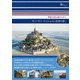 神秘の島に魅せられて モン・サン・ミッシェルと近郊の街へ(旅のヒントBOOK) [単行本]