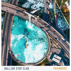 DALLJUB STEP CLUB／SANMAIME