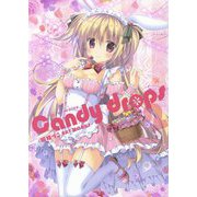 キャンディーどろっぷす〈2〉梱枝りこART WORKS [単行本]