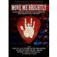 ボブ・ウィア、フィル・レッシュ、サンタナ 他／ジェリー・ガルシア・トリビュート・ライヴ～Move Me Brightly [DVD]