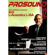 PRO SOUND (プロサウンド) 2018年 12月号 [雑誌]